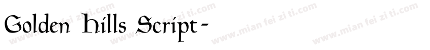 Golden Hills Script字体转换